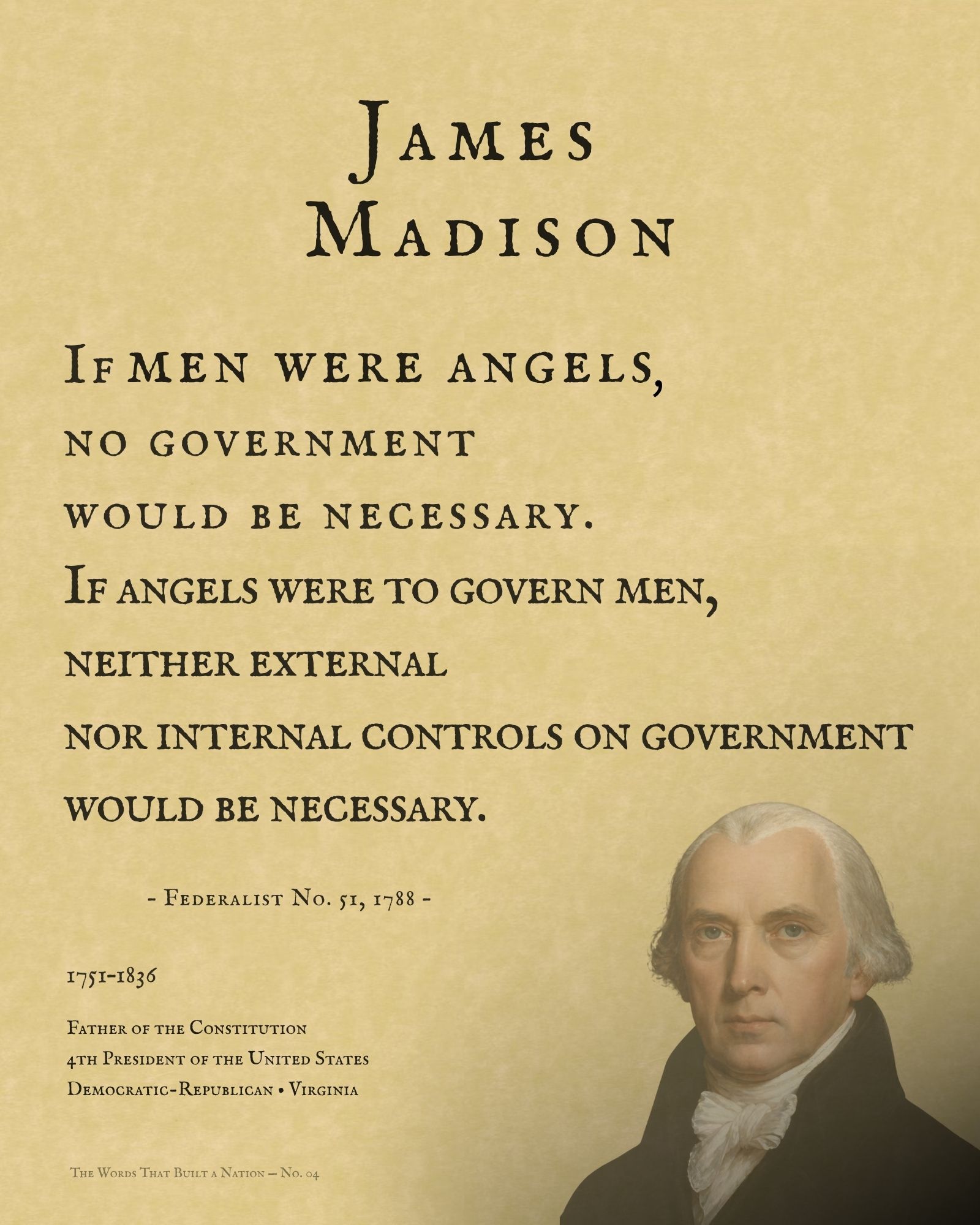 James Madison founding father quote print