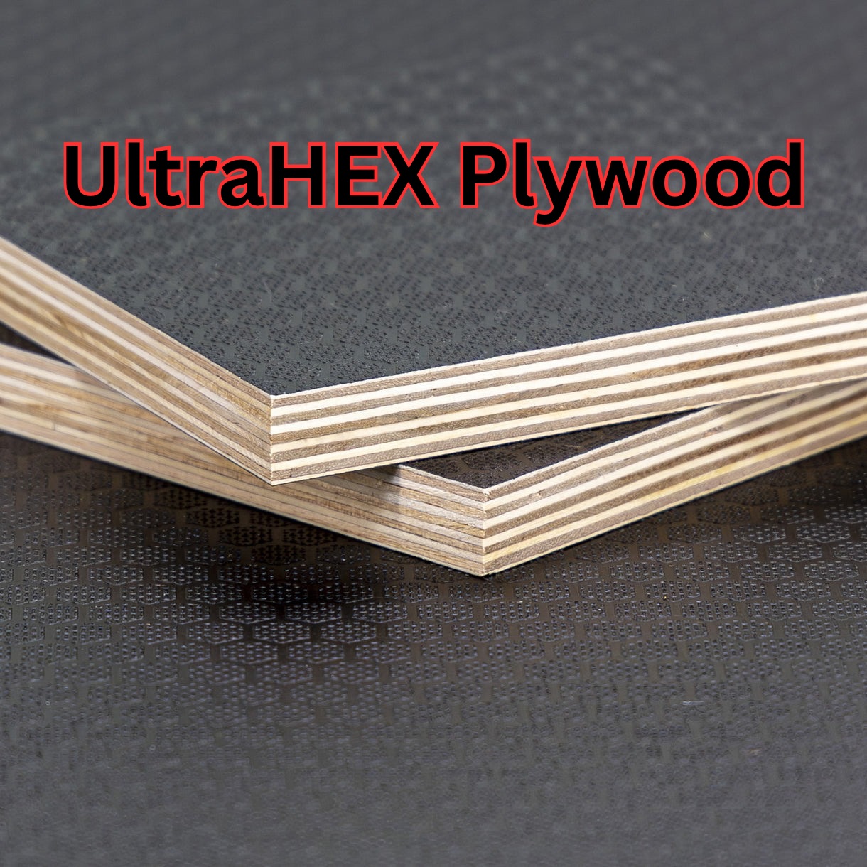 UltraHEX plywood stack (reference photo)